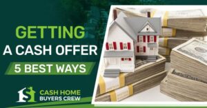 Get Cash Offer To Buy My House Today