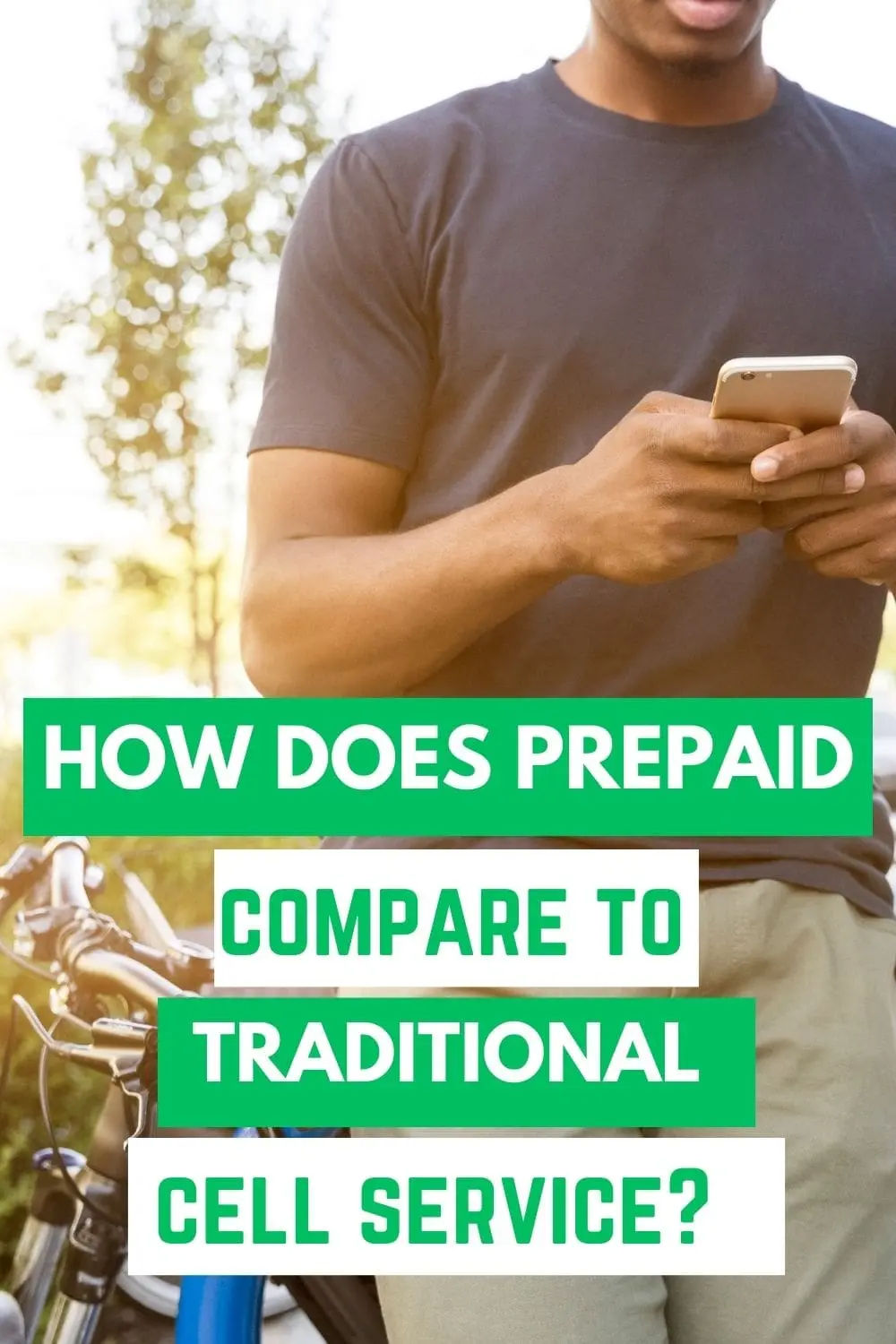 How Does Prepaid Compare to Traditional Cell Service? - iuMoney