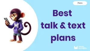 The Best Talk & Text Plans in 2026 - MoneySavingPro
