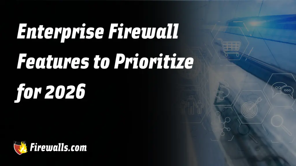 Top Firewall Vendors of 2025 - Firewalls.com